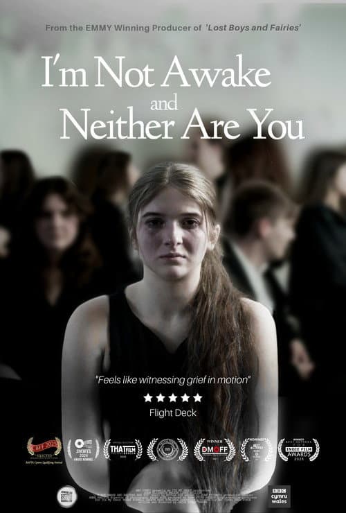 Poster for I'm Not Awake and Neither Are You