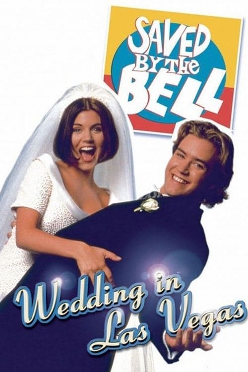 Poster for Saved By the Bell: Wedding in Las Vegas