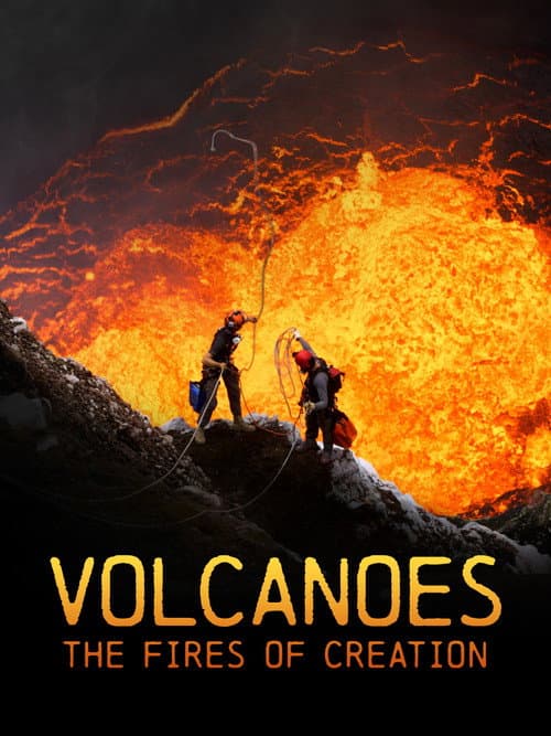 Poster for Volcanoes: The Fires of Creation