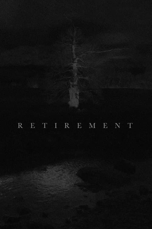 Poster for Retirement