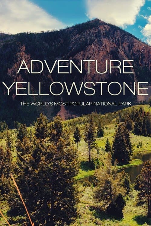 Poster for Adventure Yellowstone