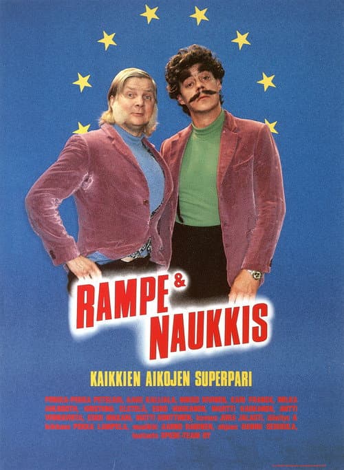 Poster for Rampe & Naukkis – kaikkien aikojen superpari