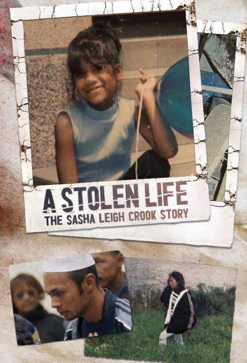 Poster for A Stolen Life: The Sasha Leigh Crook Story