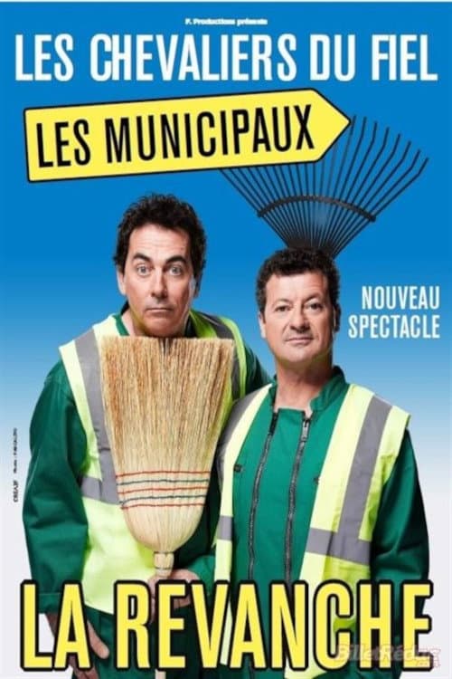 Poster for Les Chevaliers du Fiel : Les municipaux, la revanche
