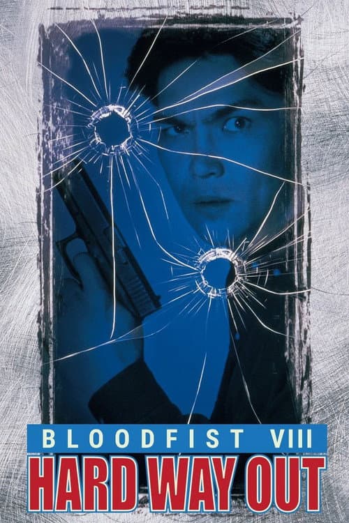 Poster for Bloodfist VIII: Trained to Kill
