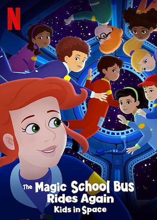 Poster for The Magic School Bus Rides Again: Kids in Space