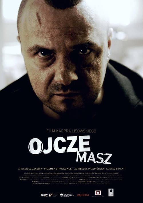Poster for Ojcze masz