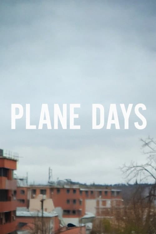 Poster for Plane Days