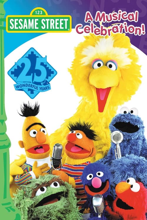 Poster for Sesame Street's 25th Birthday: A Musical Celebration