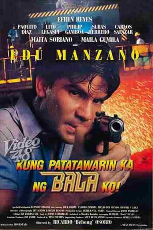Poster for Kung Patatawarin Ka Ng Bala Ko