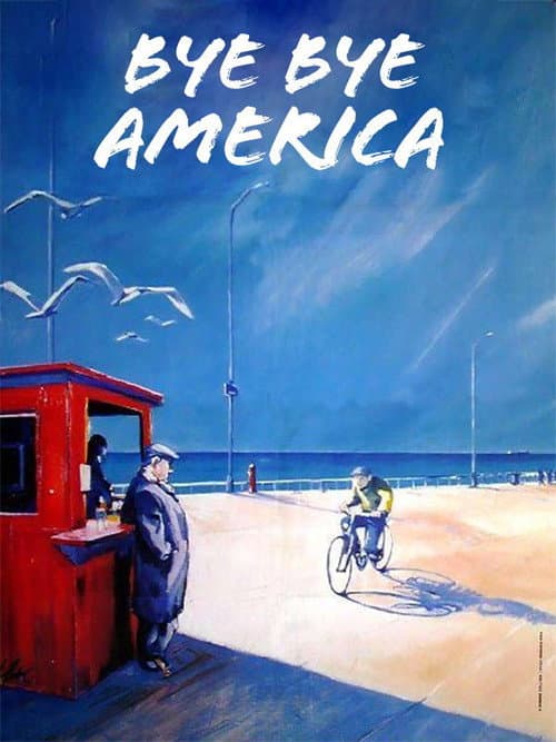 Poster for Bye Bye America