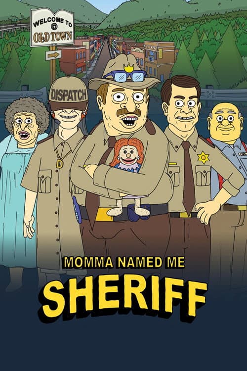 Poster for Momma Named Me Sheriff