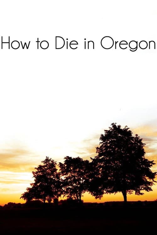 Poster for How to Die in Oregon