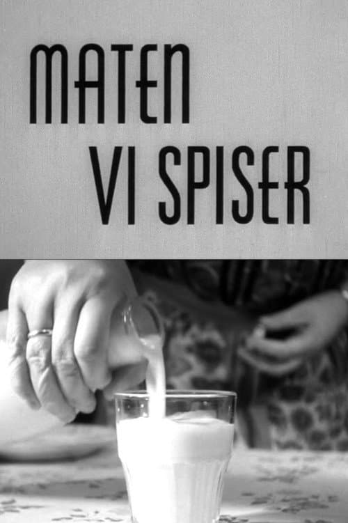 Poster for Oslofilm: Maten vi spiser