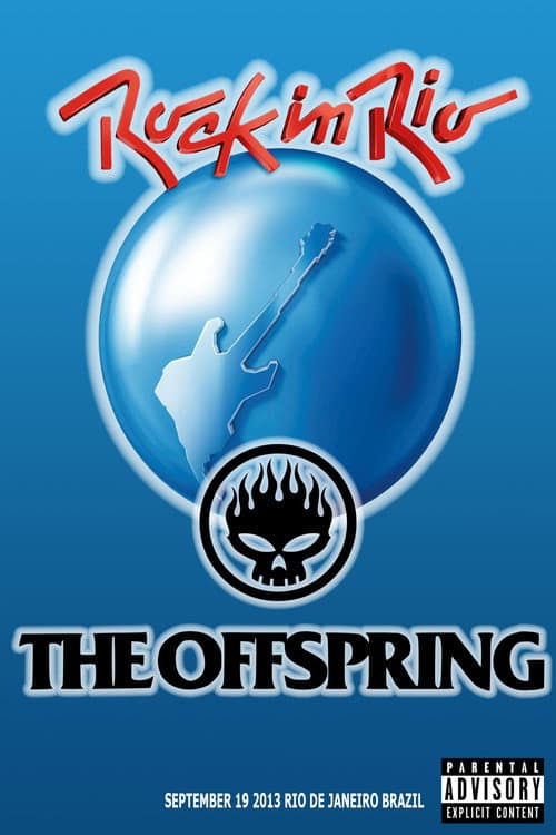 Poster for The Offspring: Rock in Rio 2013