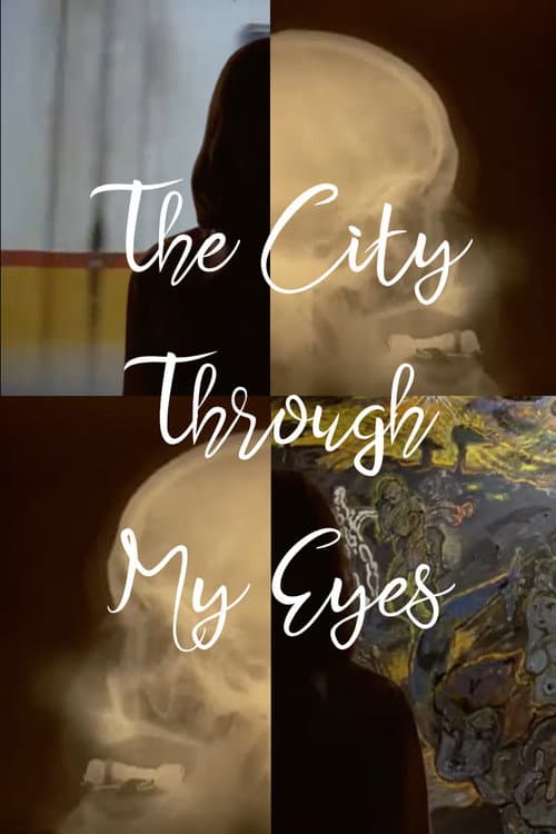 Poster for The City Through My Eyes