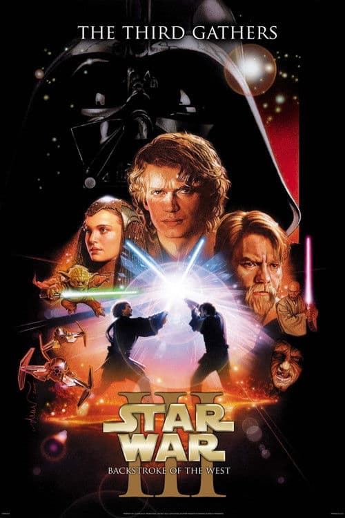 Poster for Star War the Third Gathers: The Backstroke of the West