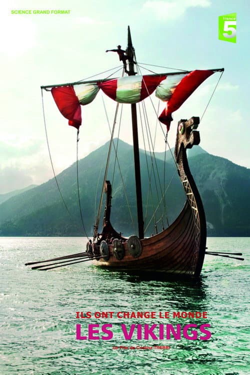 Poster for Ils ont changé le monde - Les Vikings