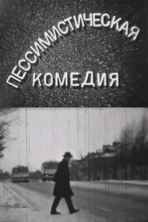 Poster for A Pessimistic Comedy
