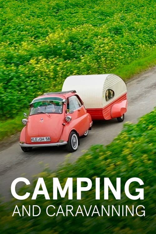 Poster for Camping - Die Geschichte einer Leidenschaft