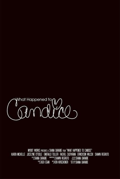 Poster for What Happened to Candice