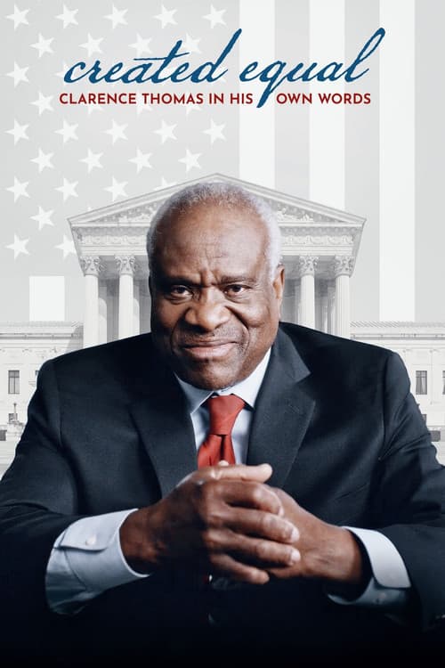 Poster for Created Equal: Clarence Thomas in His Own Words