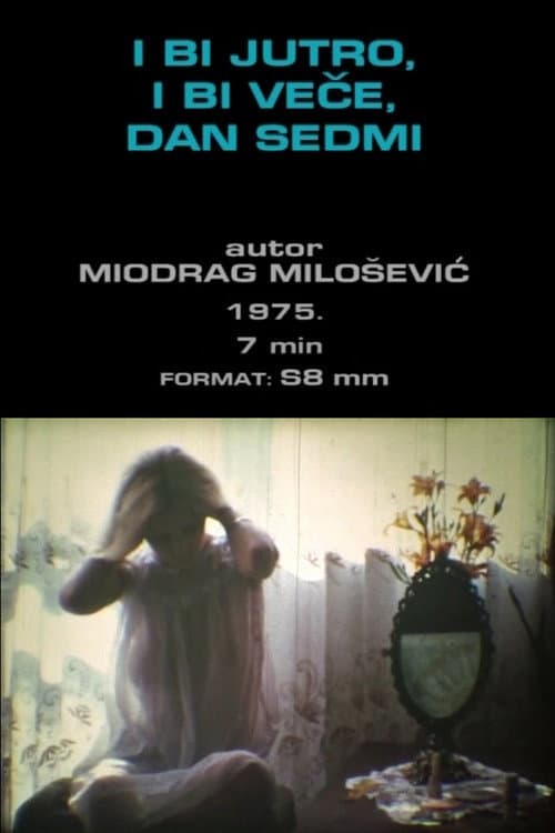 Постер до фільму «And There Was Morning... and There Was Night. Seventh Day»