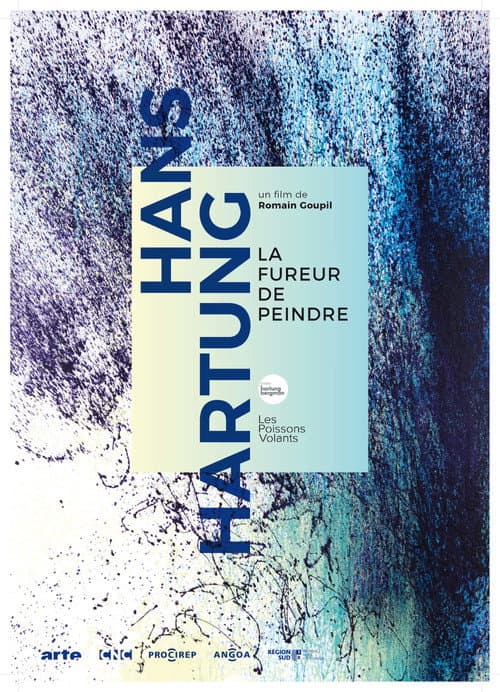 Poster for Hans Hartung, la fureur de peindre