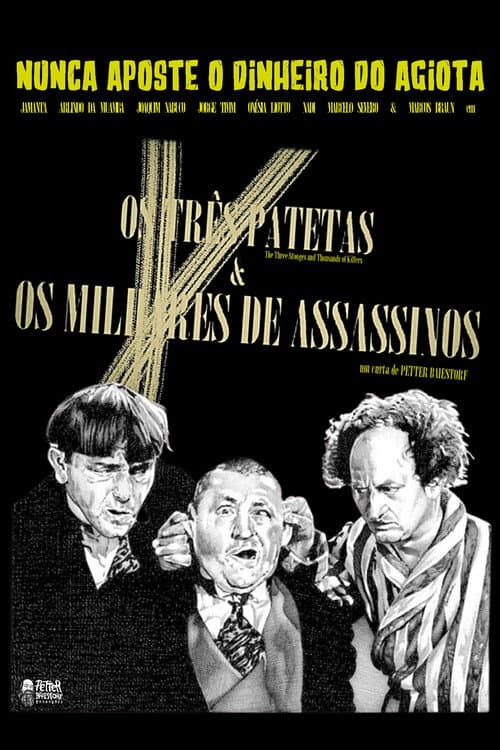 Постер до фільму «The Three Stooges and Thousands of Killers»