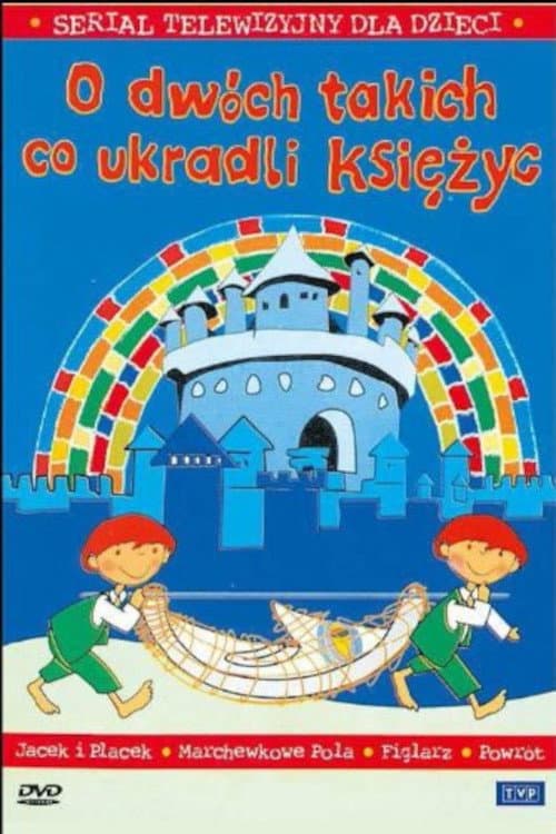 Poster for O dwóch takich co ukradli księżyc