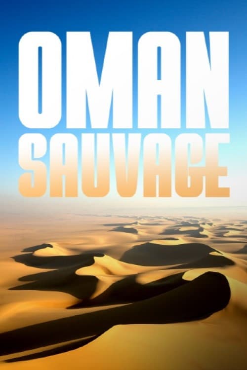 Poster for Oman sauvage