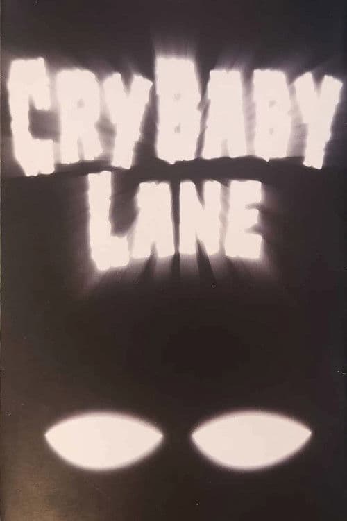 Poster for Cry Baby Lane