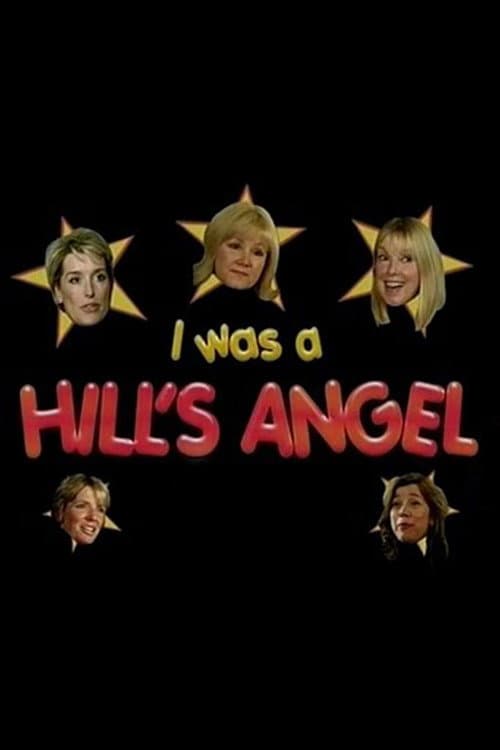 Poster for I Was A Hill's Angel