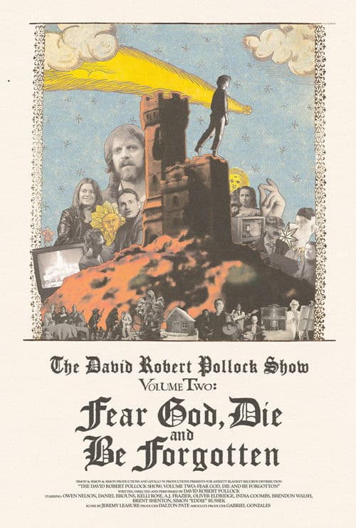 Poster for The David Robert Pollock Show: Fear God, Die And Be Forgotten