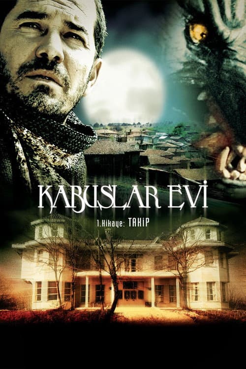 Poster for Kabuslar Evi: Takip