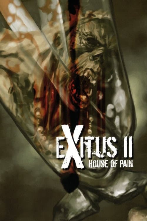 Poster for Exitus II - House of Pain