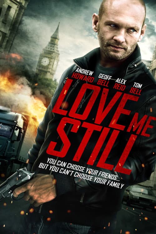 Poster for Love Me Still