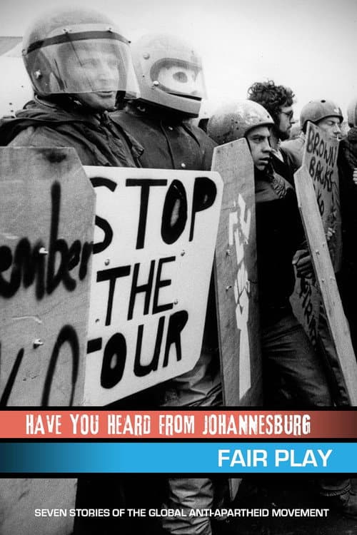 Poster for Have You Heard from Johannesburg: Fair Play