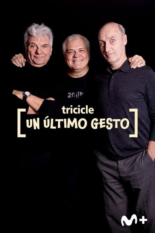 Poster for Tricicle: un último gesto