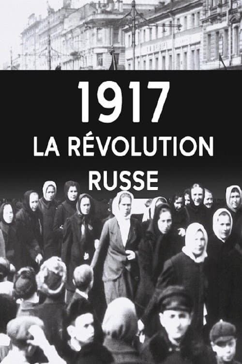 Poster for 1917 - La Révolution Russe