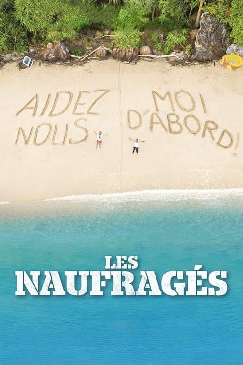 Poster for Les Naufragés