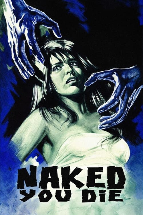 Poster for Naked You Die