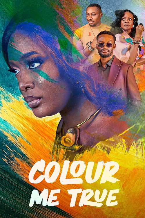 Poster for Colour Me True
