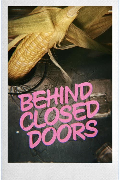 Poster for Behind Closed Doors