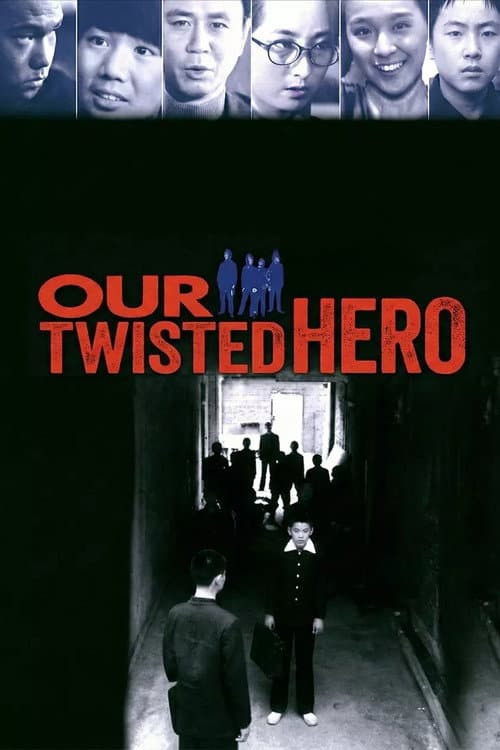 Poster for Our Twisted Hero