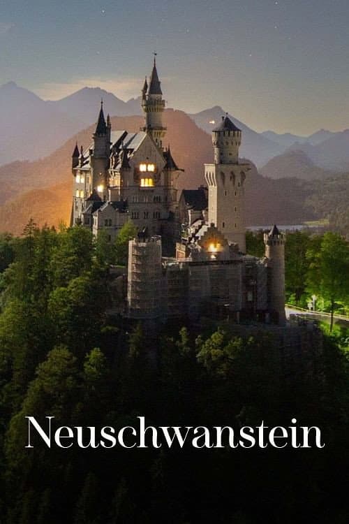 Poster for Neuschwanstein Castle - King Ludwig's Dream
