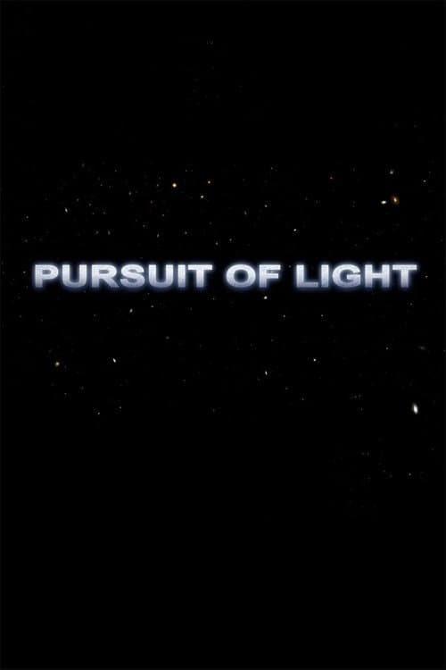 Poster for Pursuit of Light