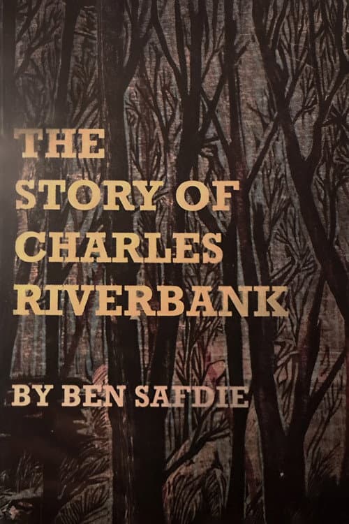 Poster for The Story of Charles Riverbank