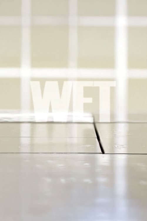 Poster for Wet