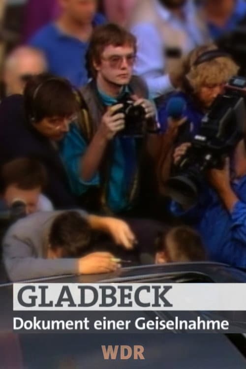 Poster for Gladbeck – Dokument einer Geiselnahme
